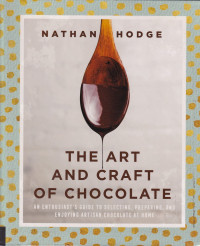 The Art And Craft Of Chocolate