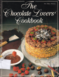 The Chocolate Lovers' Cookbook