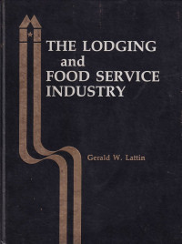 The Lodging And Food Service Industry