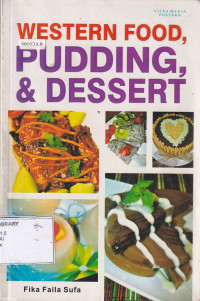 WESTERN FOOD, PUDDING & DESSERT